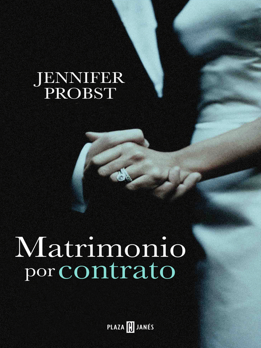 Title details for Matrimonio por contrato (Casarse con un millonario 1) by Jennifer Probst - Wait list